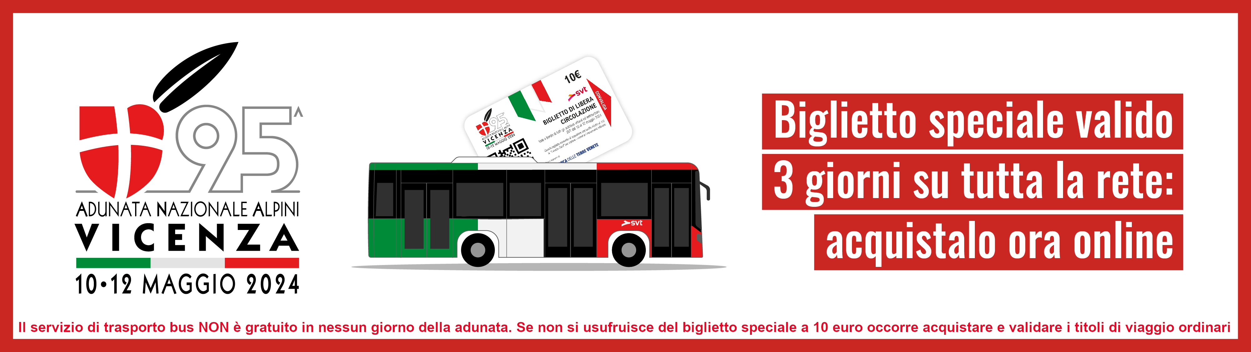 Biglietto speciale Adunata Alpini 2024 a 10 Euro